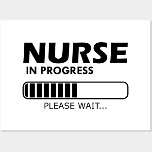 Nurse Student - Nurse In Progress Please Wait Posters and Art